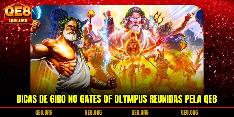 dicas-de-giro-no-gates-of-olympus-reunidas-pela-qe8