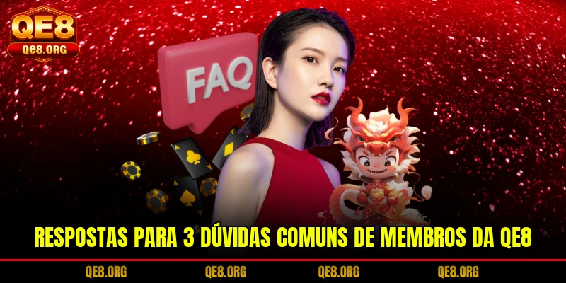 respostas-para-3-duvidas-comuns-de-membros-da-qe8
