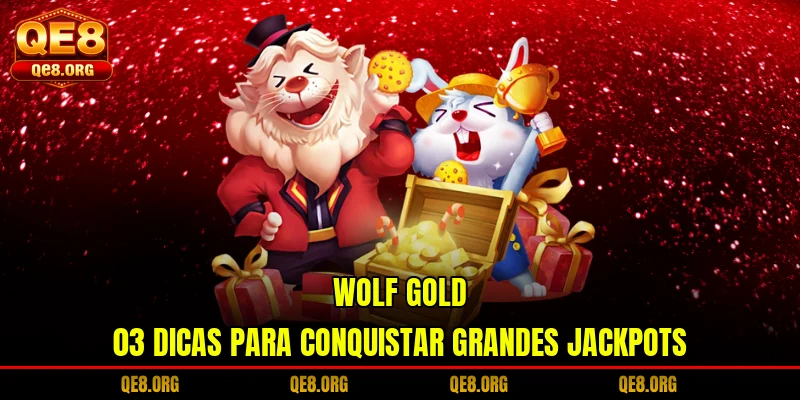 wolf-gold-03-dicas-para-conquistar-grandes-jackpots